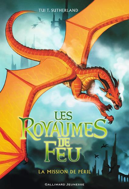 Les Royaumes de Feu (Tome 8) - La Mission de Péril - Tui T. Sutherland - ebook