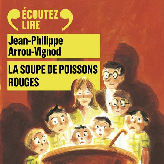 Histoires des Jean-Quelque-Chose (Tome 3) - La soupe de poissons rouges