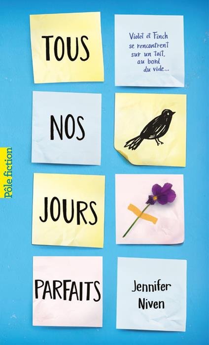 Tous nos jours parfaits - Jennifer Niven,Vanessa Rubio-Barreau - ebook