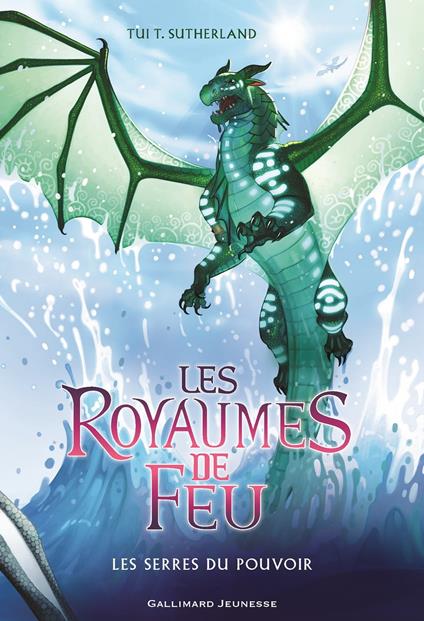 Les Royaumes de Feu (Tome 9) - Les Serres du pouvoir - Tui T. Sutherland,Vanessa Rubio-Barreau - ebook