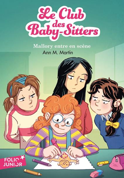 Le Club des Baby-Sitters (Tome 14) - Mallory entre en scène - Ann M. Martin,Karim Friha,Martine Gosselin - ebook