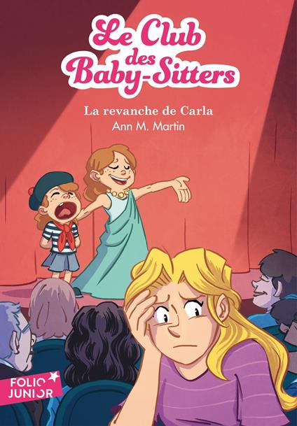 Le Club des Baby-Sitters (Tome 15) - La Revanche de Carla - Ann M. Martin,Karim Friha,Françoise ROSE - ebook