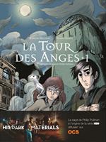 La Tour des Anges (Tome 1)