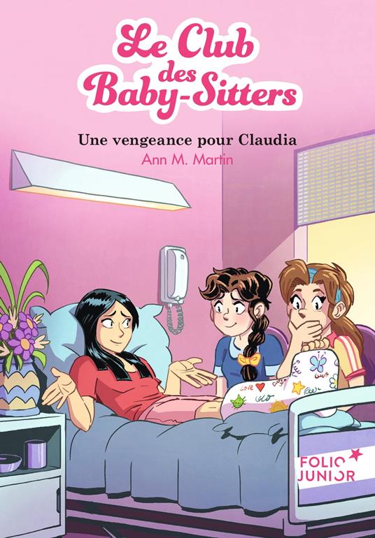 Le Club des baby-sitters (Tome 19) - Une vengeance pour Claudia - Ann M. Martin,Karim Friha,Françoise ROSE,Camille Weil - ebook