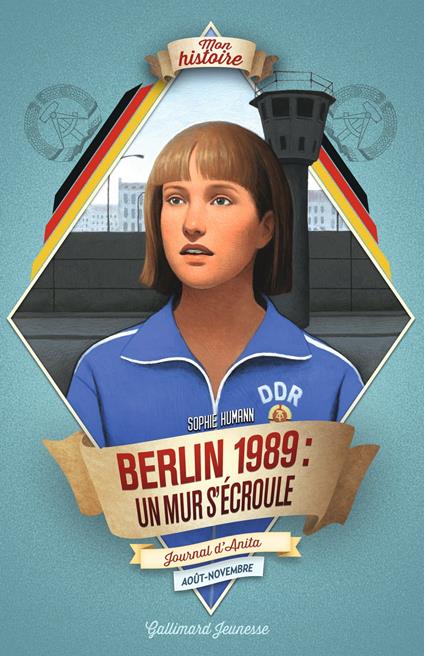 Berlin, 1989 : un mur s'écroule - Sophie Humann,Thomas Ehretsmann - ebook