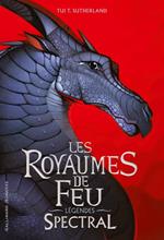 Les Royaumes de Feu - Légendes. Spectral