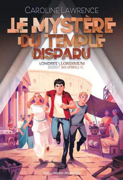 Le mystère du temple disparu - Caroline Lawrence,Faustina Fiore - ebook