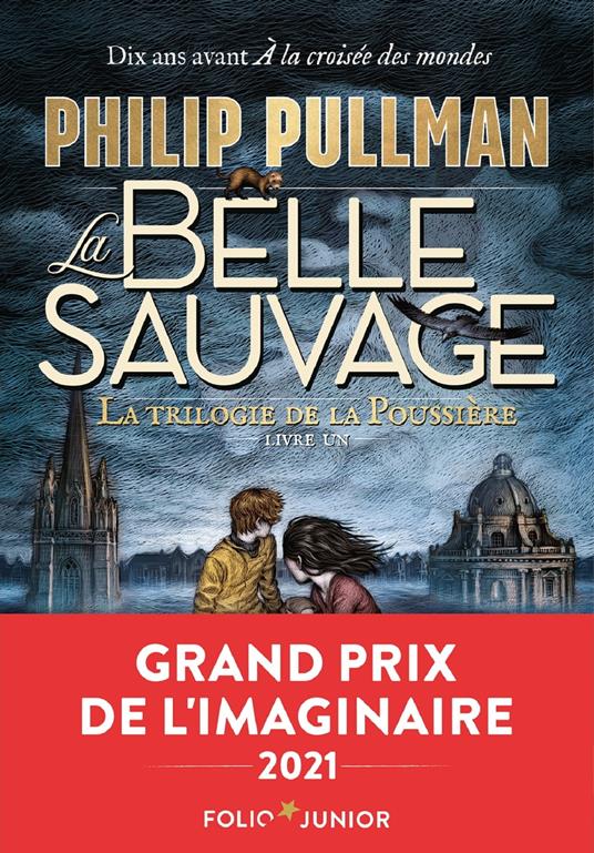 La trilogie de la Poussière (Tome 1) - La Belle Sauvage - Philip Pullman - ebook