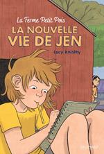 La Ferme Petit Pois (Tome 1) - La nouvelle vie de Jen