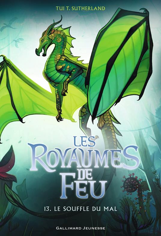 Les Royaumes de Feu (Tome 13) - Le Souffle du mal - Tui T. Sutherland - ebook