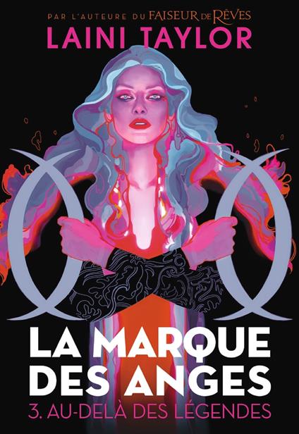 La marque des anges (Tome 3) - Au-delà des légendes - Laini Taylor - ebook