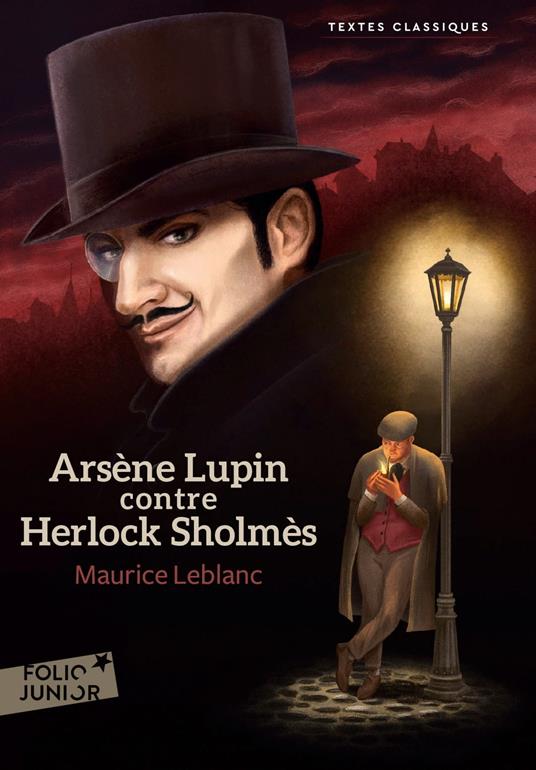 Arsène Lupin contre Herlock Sholmès - Maurice Leblanc - ebook