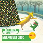 Melrose et Croc