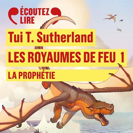 Les Royaumes de Feu (Tome 1) - La Prophétie