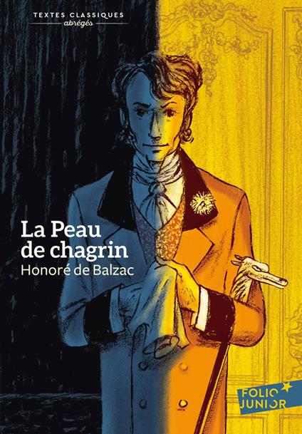 La peau de chagrin (version abrégée) - Honore de Balzac - ebook