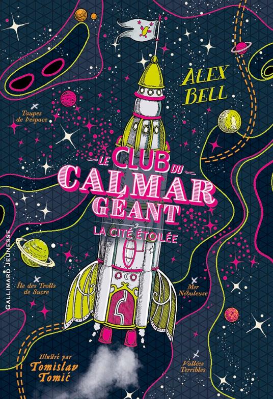 Le Club du Calmar Géant (Tome 3) - La Citée étoilée - Alex Bell,Tomislav Tomic,Faustina Fiore - ebook