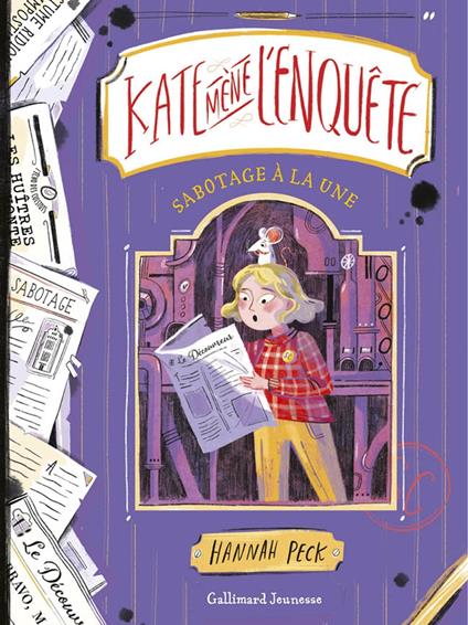 Kate mène l'enquête (Tome 3) - Sabotage à la Une - Hannah Peck - ebook