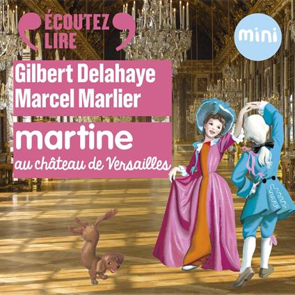 Martine au château de Versailles