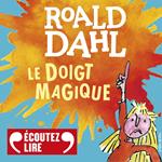 Le doigt magique