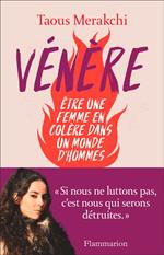 Vénère. Être une femme en colère dans un monde d'homme