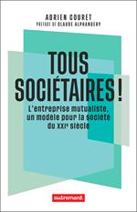 Tous sociétaires !