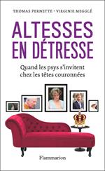 Altesses en détresse