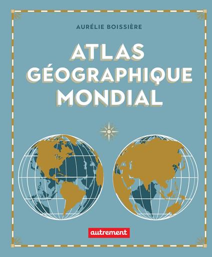 Atlas géographique mondial