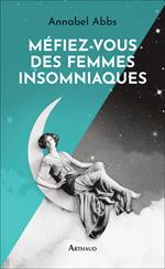 Méfiez-vous des femmes insomniaques