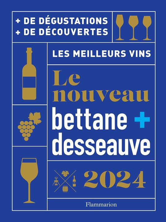 Le nouveau Bettane et Desseauve 2024