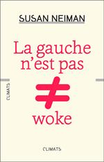 La gauche n’est pas woke