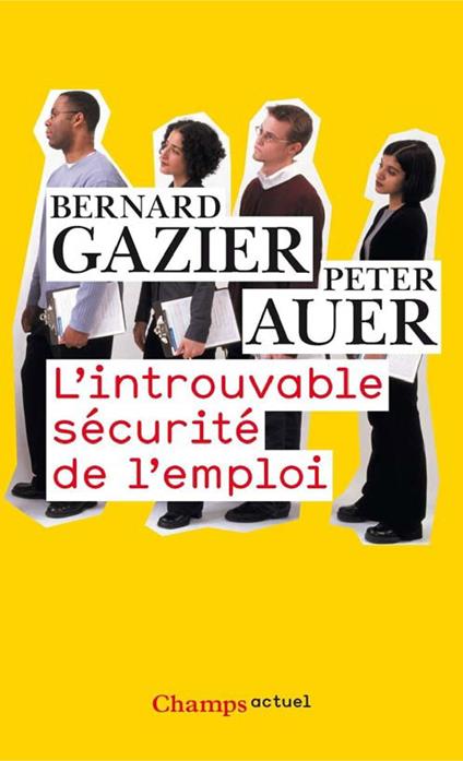 L'Introuvable sécurité de l'emploi