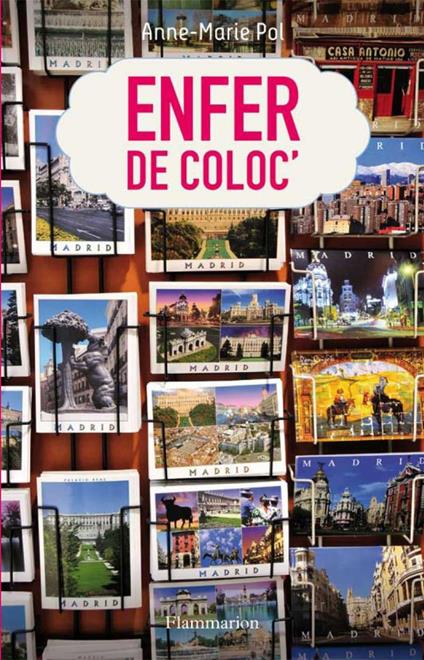 Enfer de Coloc' - Anne-Marie Pol - ebook