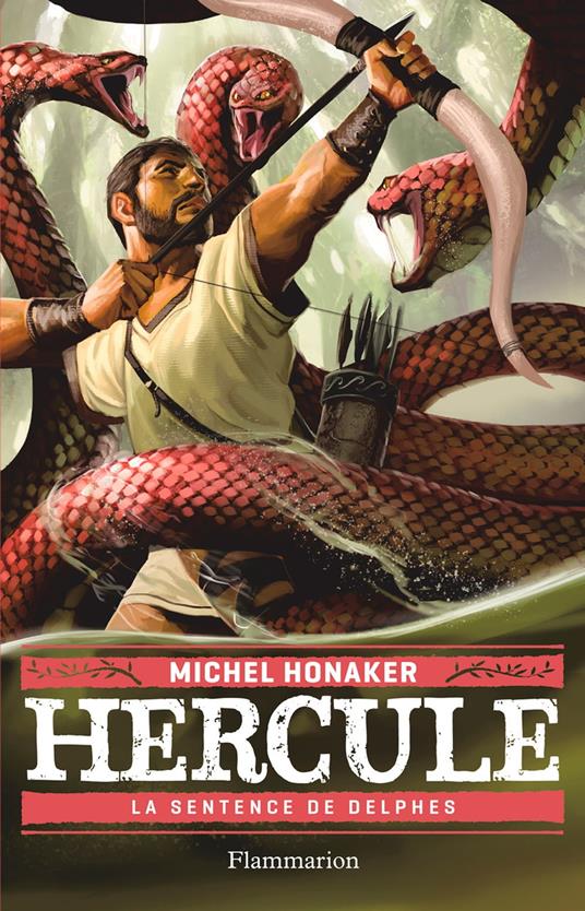 Hercule (Tome 2) - La Sentence de Delphes - Michel Honaker - ebook
