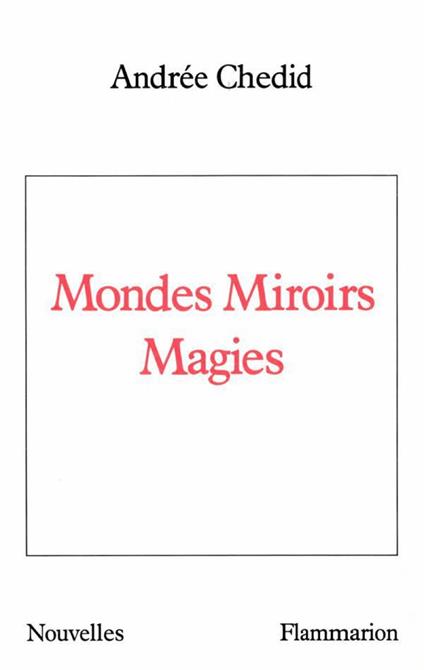 Mondes Miroirs Magies