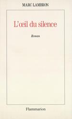 L'œil du silence