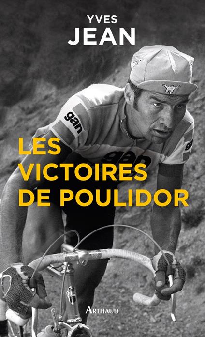 Les victoires de Poulidor