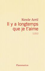 Il y a longtemps que je t'aime