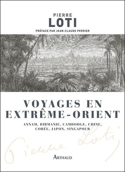 Voyages en Extrême-Orient