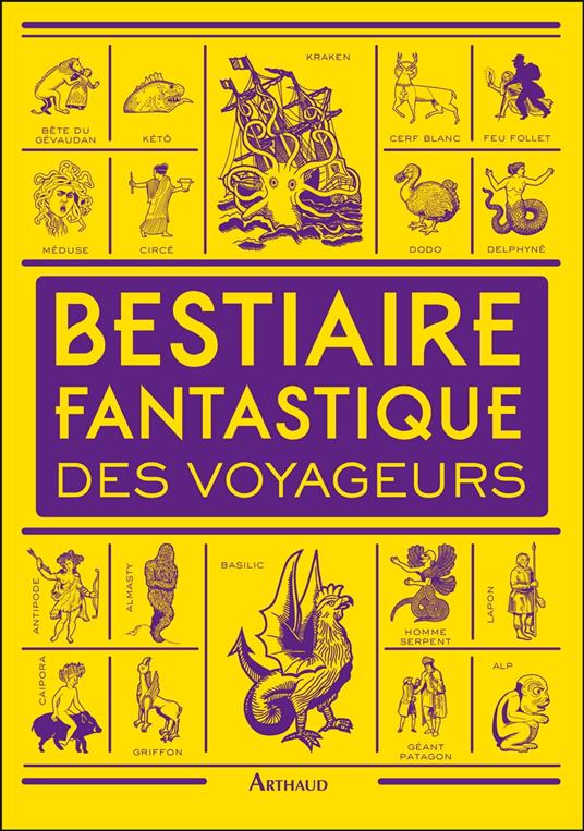 Bestiaire fantastique des voyageurs