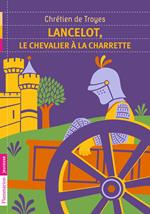 Lancelot, le chevalier à la charette