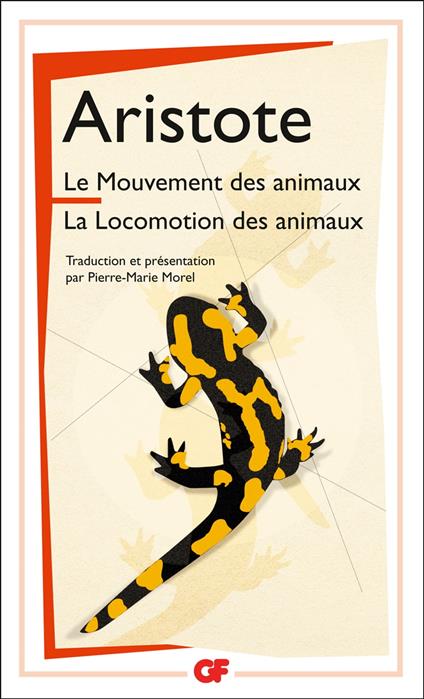 Le Mouvement des animaux, suivi de La Locomotion des animaux