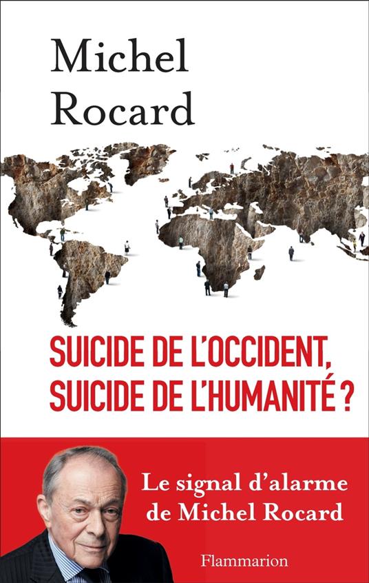 Suicide de l'Occident, suicide de l'humanité ?