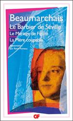 Théâtre de Beaumarchais : Le Barbier de Séville - Le Mariage de Figaro - La Mère coupable