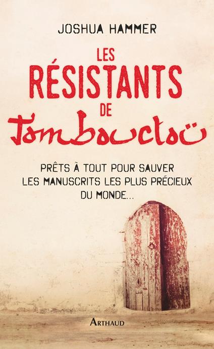 Les résistants de Tombouctou