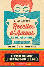 Recettes d'amour et de meurtre. Une enquête de Tannie Maria