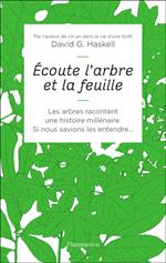 Écoute l'arbre et la feuille