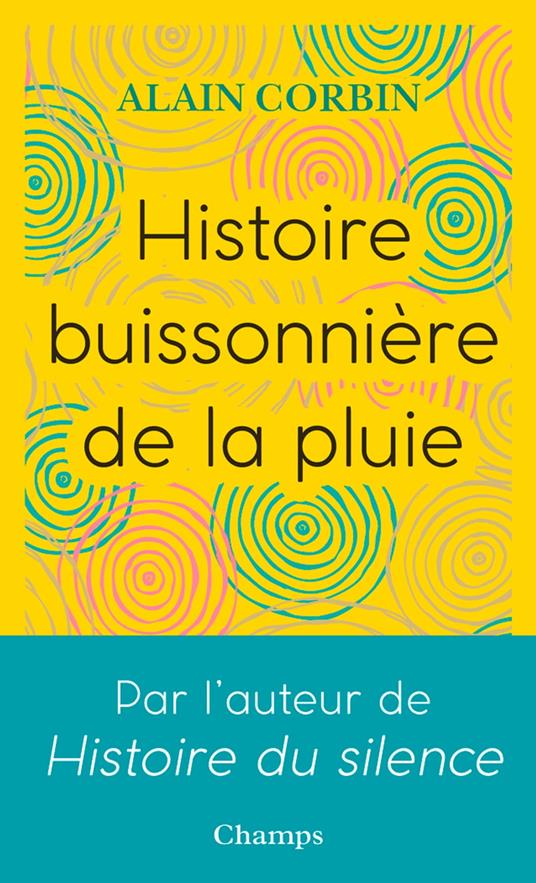 Histoire buissonière de la pluie