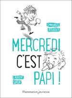 Mercredi, c'est papi !