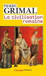 La Civilisation romaine