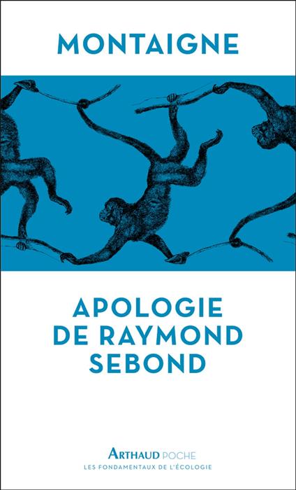 Apologie de Raymond Sebon